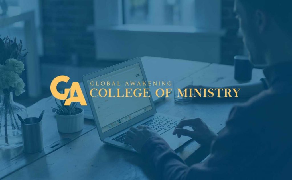 Education at Global Awakening - College of Ministry