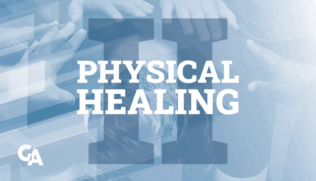 Global College of Ministry - Physical Healing
