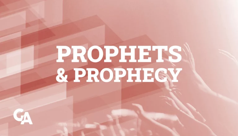 Global College of Ministry - Prophets & Prophecy